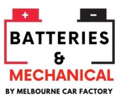 Batteries & Mechanical by Melbourne Car Factory - Melbourne